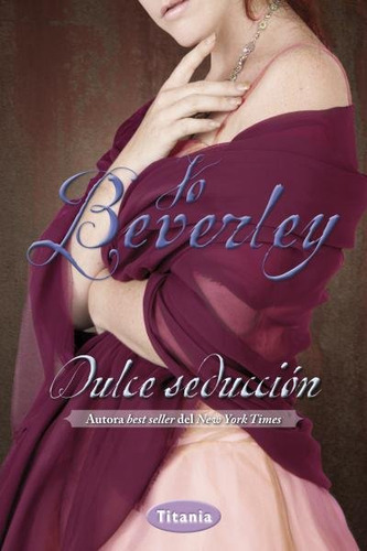 Dulce Seduccion - Beverley, Jo