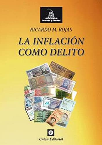 Inflacion Como Delito - Rojas Ricardo Manuel