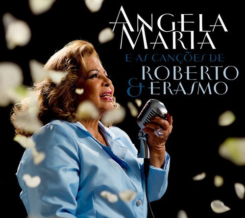 Cd - Angela Maria - E As Canções De Roberto E Erasmo