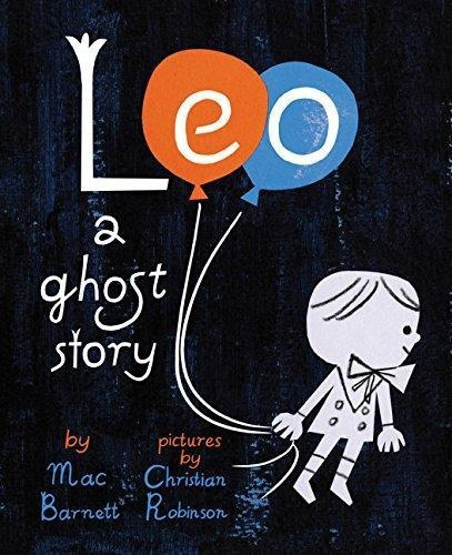 Leo: A Ghost Story - (libro En Inglés)