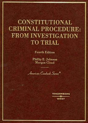 Libro Johnson And Cloud's Constitutional Criminal Procedu...