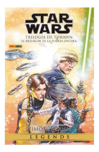 Star Wars Trilogia De Thrawn 2 El Resurgir De La Fuerza Oscu