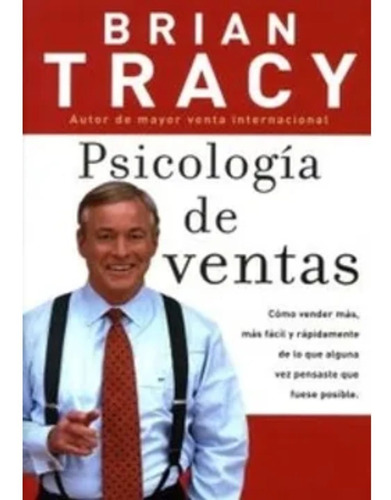 Psicologia De Ventas - Brian Tracy