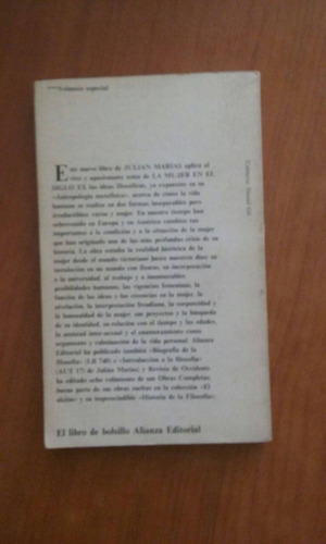 La Mujer En El Siglo Xx - Juliàn Marìas - Editorial Alianza
