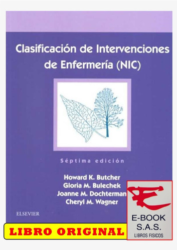 Clasificacion De Intervenciones De Enfermeria( Nic) 