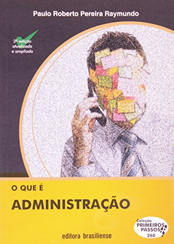 Libro Que E Administracao, O