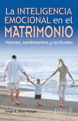 Libro La Inteligencia Emocional En El Matrimonio