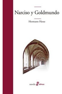 Narciso Y Goldmundo - Hesse, Hermann