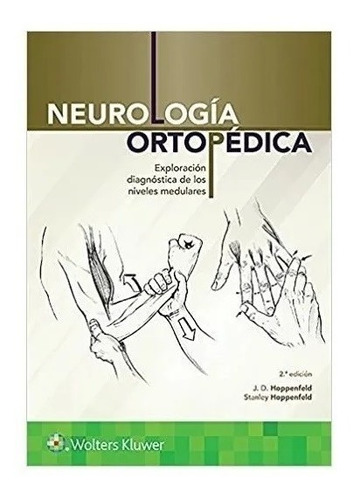 Hoppeld Neurología Ortopédica 2ed/2018 Explo Diagno