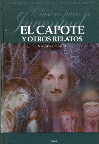 Capote, El- Y Otros Relatos Ilustrado (td) - Gogol, Nicolas