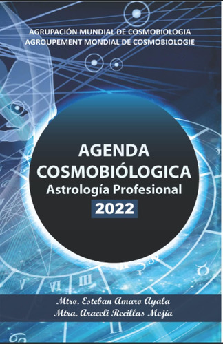 Libro: Agenda Cosmobiologica 2022 (spanish Edition)