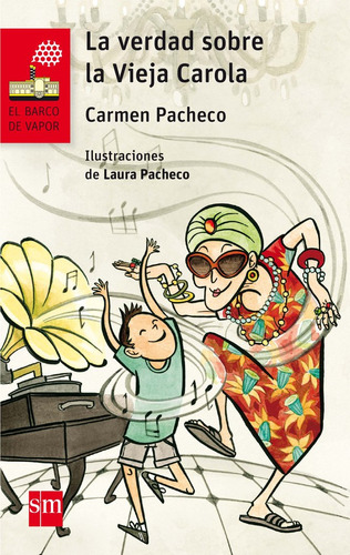 Verdad Sobre La Vieja Carola,la - Pacheco, Carmen