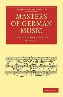 Libro Cambridge Library Collection - Music: Masters Of Ge...