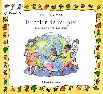 El Color De Mi Piel (libro Original)