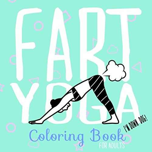 Libro De Colorear De Yoga Pedo Para Adultos Libro De Colorea
