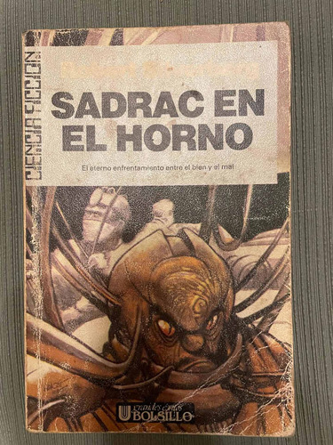 Sadrac En El Horno. Robert Silverberg.