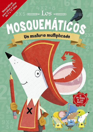 Mosquemáticos - Un Misterio Multiplicado, Los, De John Bigwood. Editorial Picarona, Tapa Blanda, Edición 1 En Español