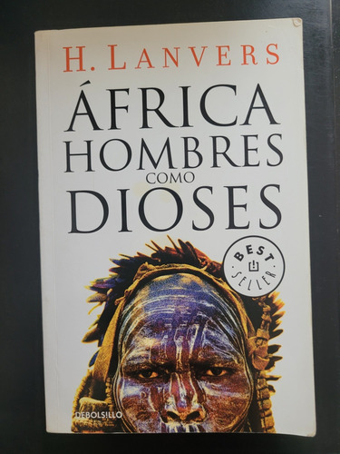 Libro África Hombres Como Dioses De H. Lanvers