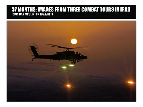 37 Months: Images From Three Combat Tours In Iraq, De Mcclinton, Daniel M.. Editorial Lightning Source Inc, Tapa Dura En Inglés