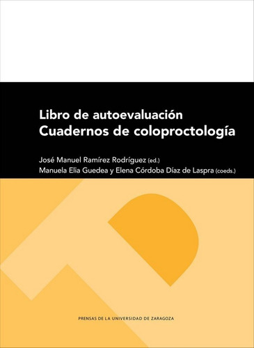 Libro Libro De Autoevaluaciã³n: Cuadernos De Coloproctolo...