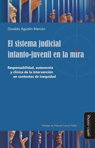 Imagen 1 de 2 de El Sistema Judicial Infanto-juvenil En La Mira