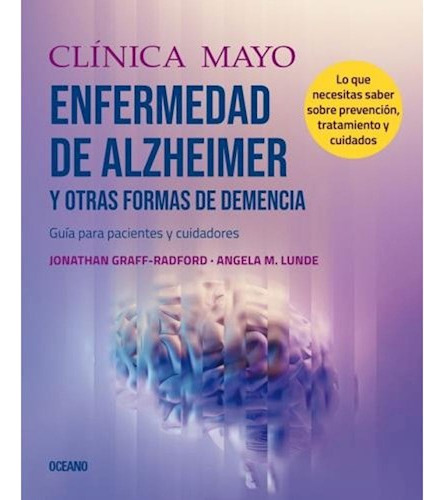 Clinica Mayo  Enfermedad De Alzheimer Y Otras Formas De Deme