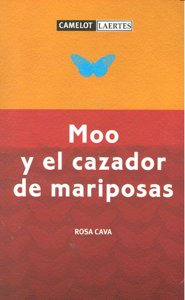 Moo Y El Cazador De Mariposas (libro Original)