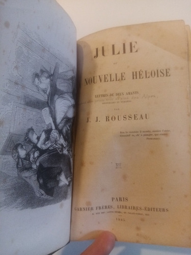 J. J. Rousseau. Julie Ou La Nouvelle Héloise. Ed. Año 1865