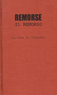 Libro Remorse: Il Remorso - De Cespedes, Alba