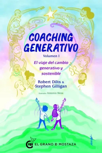 Coaching Generativo, Volumen I - Dilts, Robert  - *
