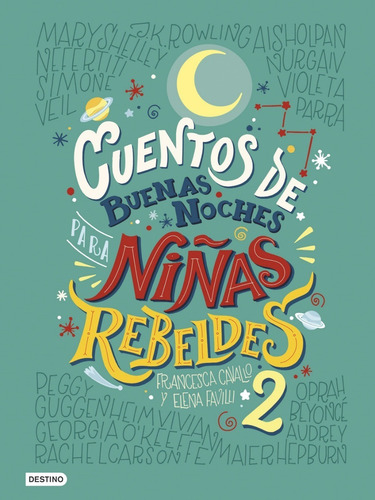 Imagen 1 de 1 de Cuentos De Buenas Noches Para Niñas Rebeldes 2