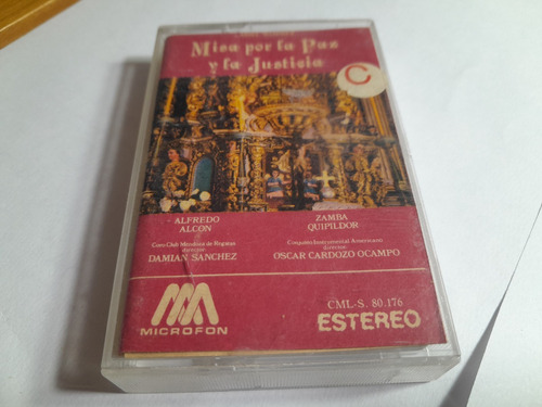 Casete - Ariel Ramírez - Misa Por La Paz Y La Justicia -1981