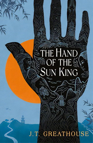 The Hand Of The Sun King, De Greathouse, J. T.. Editorial Jabberwocky Literary Agency In, Tapa Blanda En Inglés
