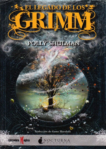 El Legado De Los Grimm, De Polly Shulman. Editorial Promolibro, Tapa Blanda, Edición 2012 En Español