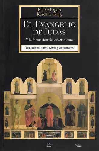 El Evangelio De Judas Y La Formacion Del Cristianismo