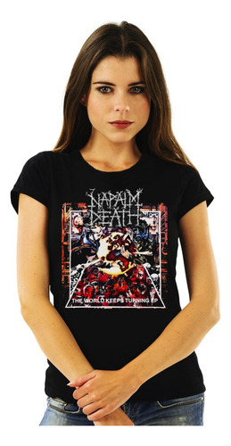 Polera Mujer Napalm Death The World Keeps Turning Ep Metal I