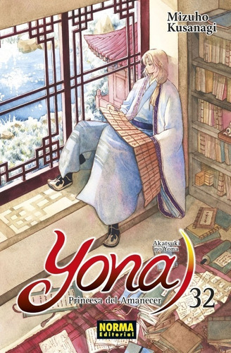 Yona, Princesa Del Amanecer, De Mizuho Kusanagi., Vol. 32. Editorial Norma, Tapa Blanda En Español, 2021