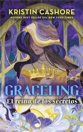 Graceling Vol 3: El Reino De Los Secretos, De Kristin Cashore. Editorial Puck, Tapa Blanda En Español, 2023
