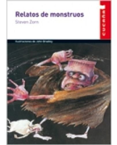 Relatos De Monstruos - Cucaña