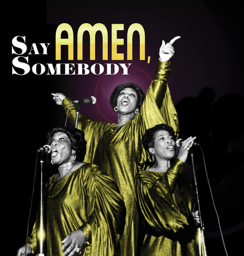 Cd:say Amen Somebody (various Artists)