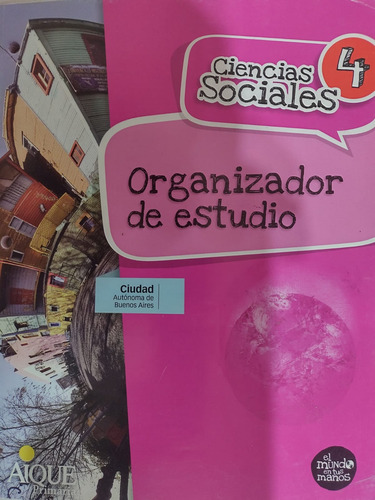 Ciencias Sociales 4 Organización De Estudio Primaria Caba#36
