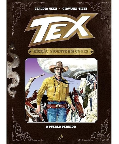 Tex - Edição Gigante Em Cores #7 - Capa Dura - Novo Lacrado