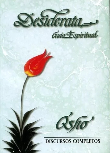 Libro Desiderata Guia Espiritual De Osho Luz De Luna