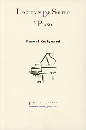 Libro Lecciones De Solfeo Y Piano De Quignard Pascal