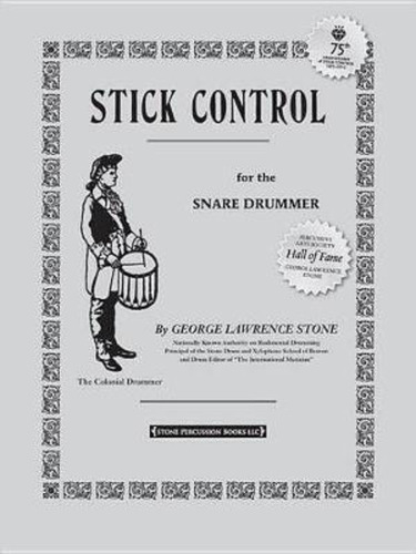 Stick Control For The Snare Drummer - George L. Stone (pa...