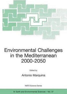 Environmental Challenges In The Mediterranean 2000-2050 :...