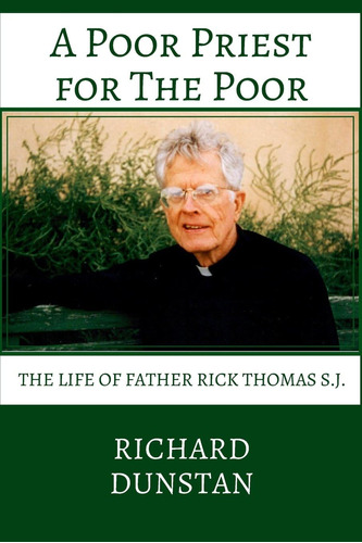 Libro: A Poor Priest For The Poor: The Life Of Father Rick