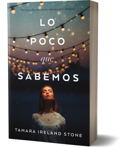 Libro Lo Poco Que Sabemos - Tamara Stone