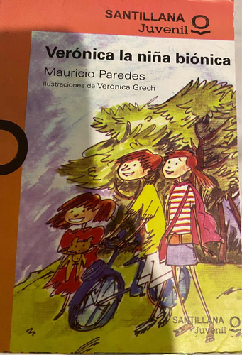 Libro : Verónica La Niña Biónica