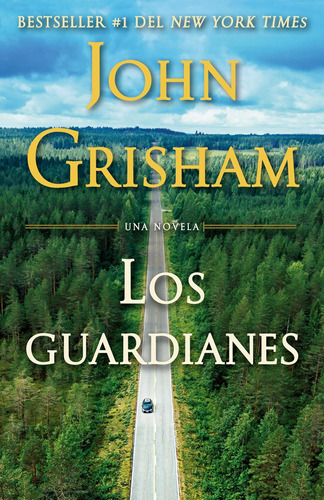 Libro: Los Guardianes The Guardians (spanish Edition)